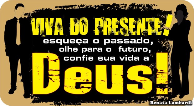 Viva do presente